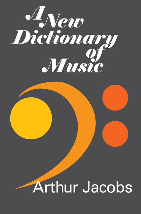 Cover image for book A New Dictionary of Music
