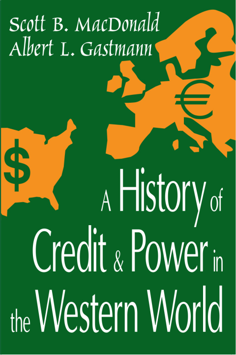 Cover image for book A History of Credit and Power in the Western World