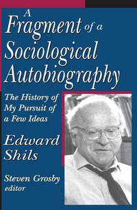 Cover image: A Fragment of a Sociological Autobiography 1st edition 9781138507180