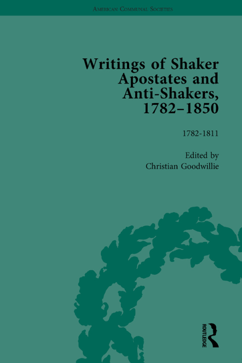 Cover image for book Writings of Shaker Apostates and Anti-Shakers, 1782-1850