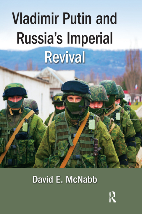 Cover image for book Vladimir Putin and Russia's Imperial Revival