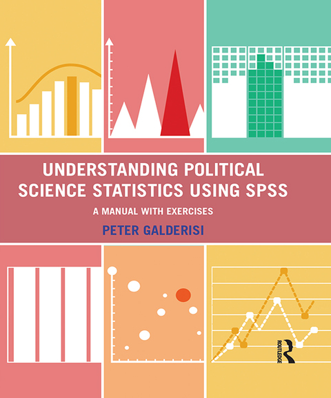 Cover image for book Understanding Political Science Statistics using SPSS