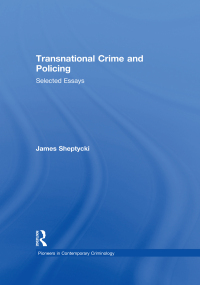 Cover image: Transnational Crime and Policing 1st edition 9780754629252