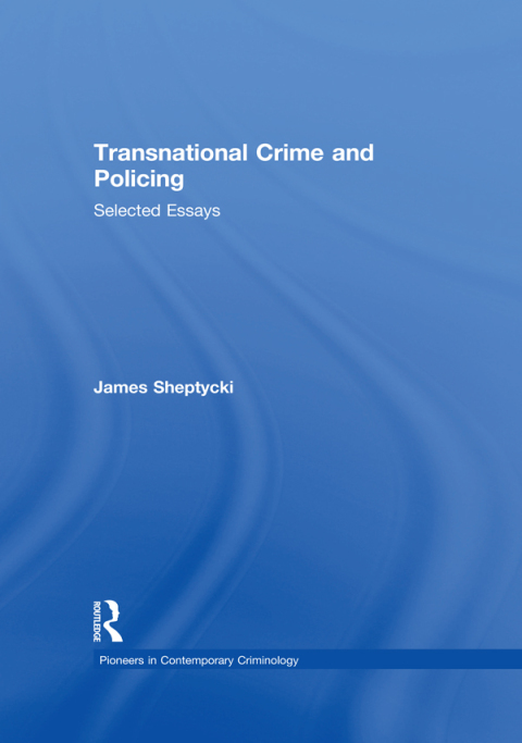 Cover image for book Transnational Crime and Policing