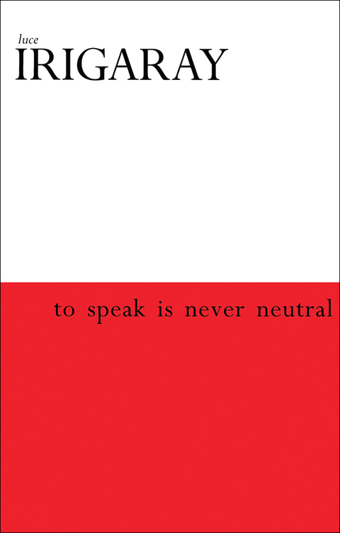 Cover image for book To Speak is Never Neutral