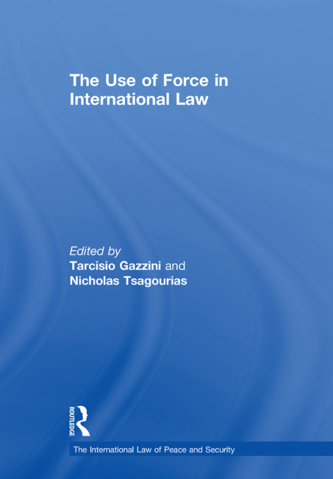 Cover image for book The Use of Force in International Law