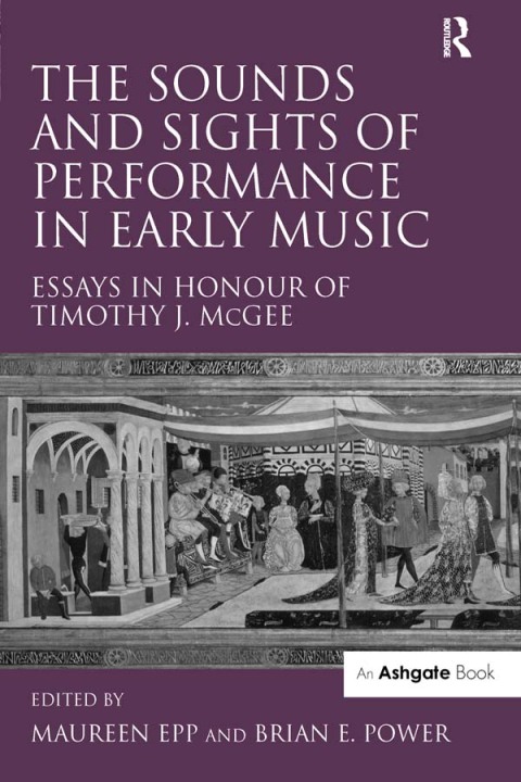 Cover image for book The Sounds and Sights of Performance in Early Music