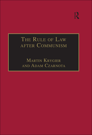 The Rule of Law after Communism