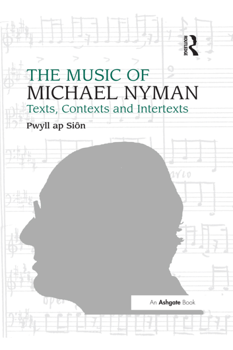 Cover image for book The Music of Michael Nyman