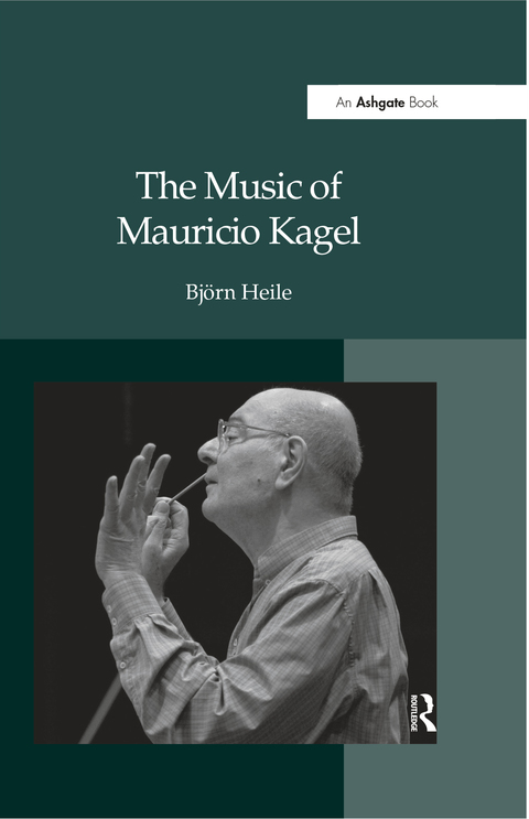Cover image for book The Music of Mauricio Kagel