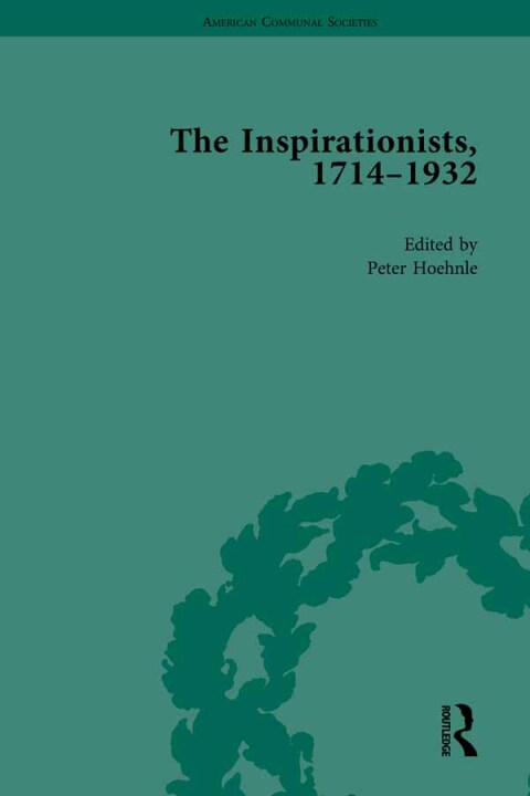 Cover image for book The Inspirationists, 1714-1932 Vol 2