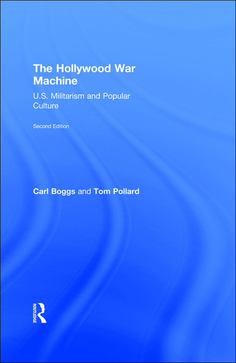 Cover image for book The Hollywood War Machine