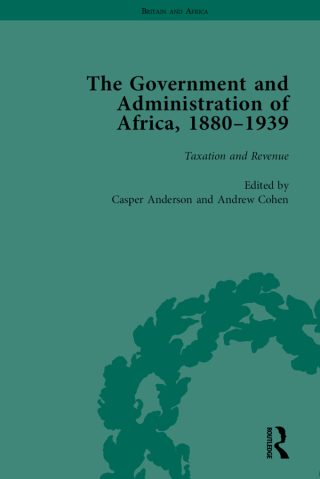 The Government and Administration of Africa, 1880-1939 Vol 3