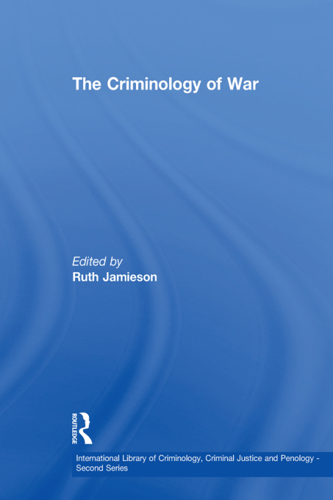 Cover image for book The Criminology of War