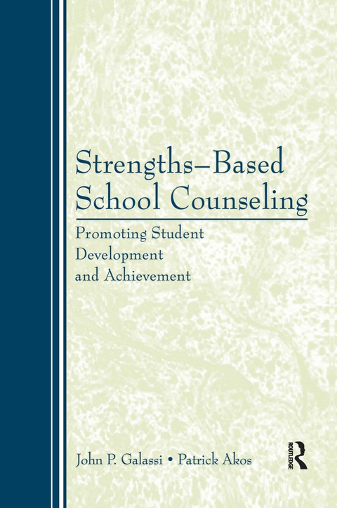Strengths-Based School Counseling 