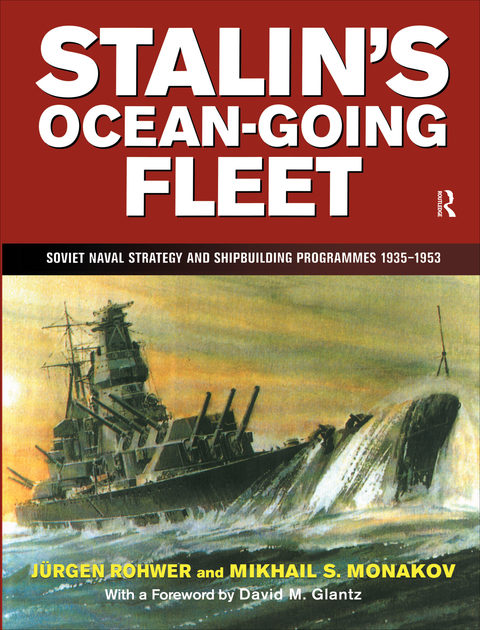 Cover image for book Stalin's Ocean-going Fleet: Soviet
