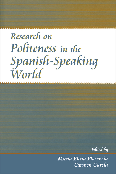 Cover image for book Research on Politeness in the Spanish-Speaking World