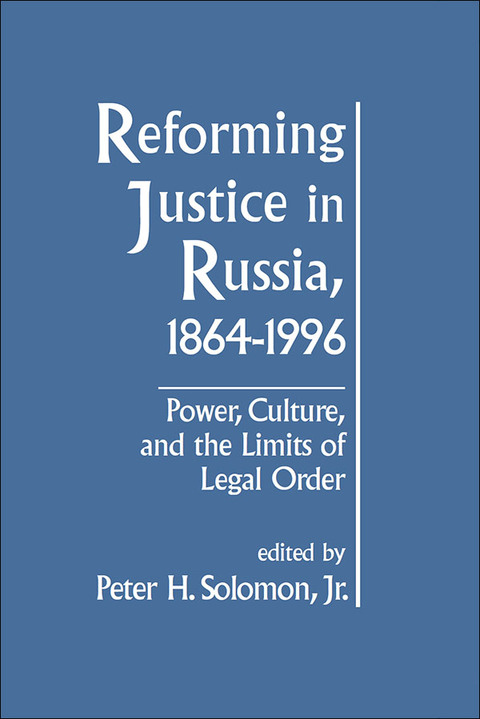 Cover image for book Reforming Justice in Russia, 1864-1994