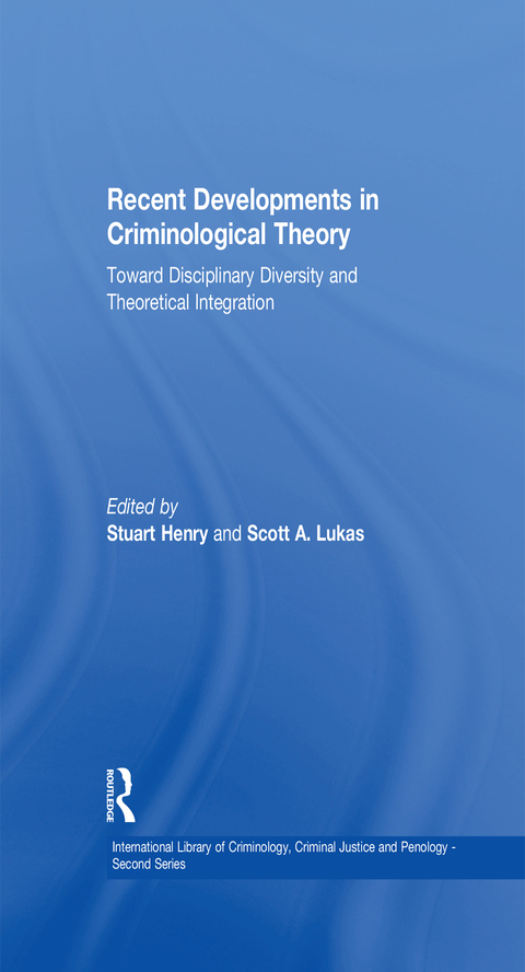 Cover image for book Recent Developments in Criminological Theory