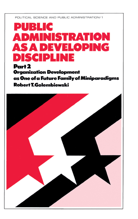 Cover image for book Public Administration as a Developing Discipline