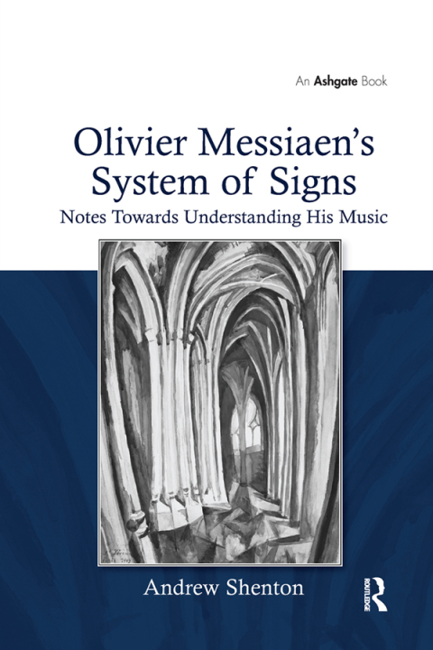 Cover image for book Olivier Messiaen's System of Signs
