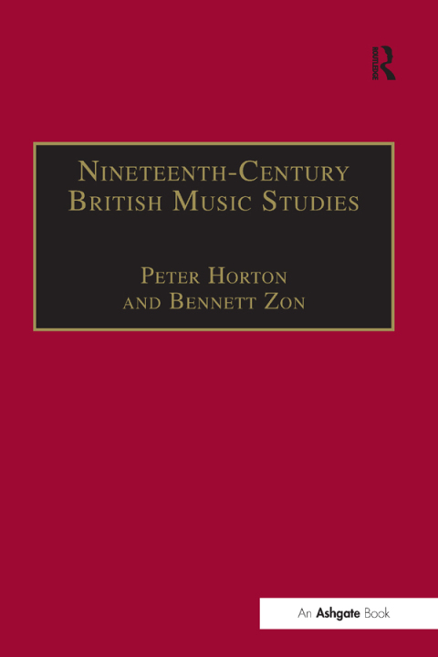 Cover image for book Nineteenth-Century British Music Studies