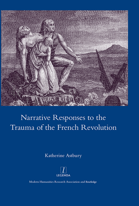 Cover image for book Narrative Responses to the Trauma of the French Revolution