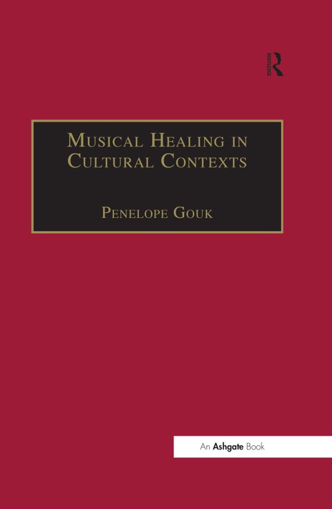 Cover image for book Musical Healing in Cultural Contexts