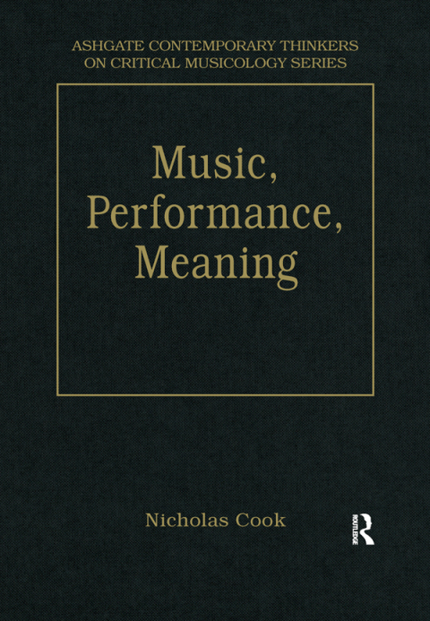 Music, Performance, Meaning 