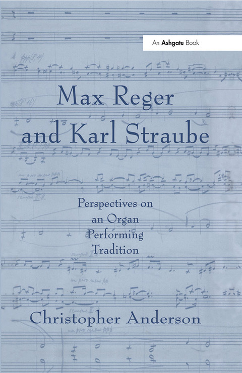Cover image for book Max Reger and Karl Straube