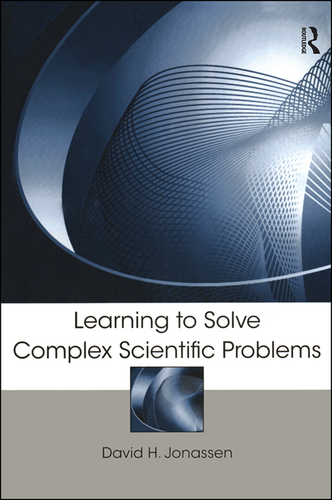 Cover image for book Learning to Solve Complex Scientific Problems
