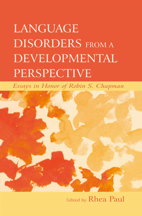 Cover image for book Language Disorders From a Developmental Perspective