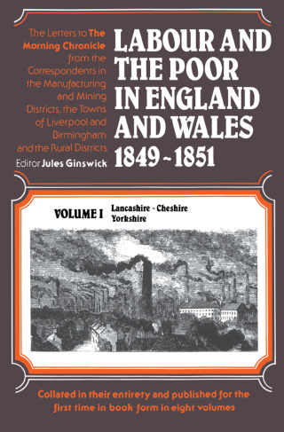 Labour and the Poor in England and Wales, 1849-1851