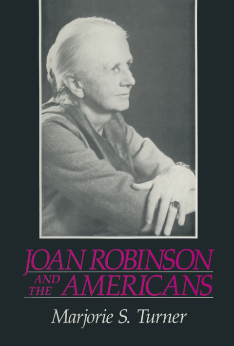 Cover image for book Joan Robinson and the Americans