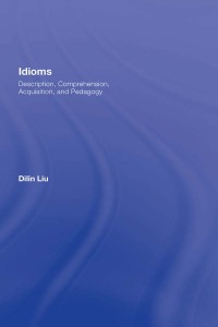 صورة الغلاف: Idioms 1st edition 9780805863451