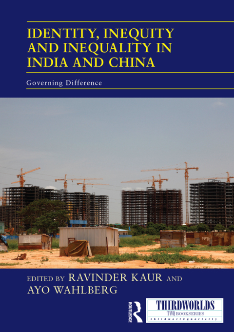 Cover image for book Identity, Inequity and Inequality in India and China