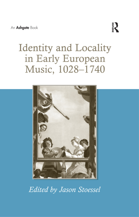 Cover image for book Identity and Locality in Early European Music, 1028-1740