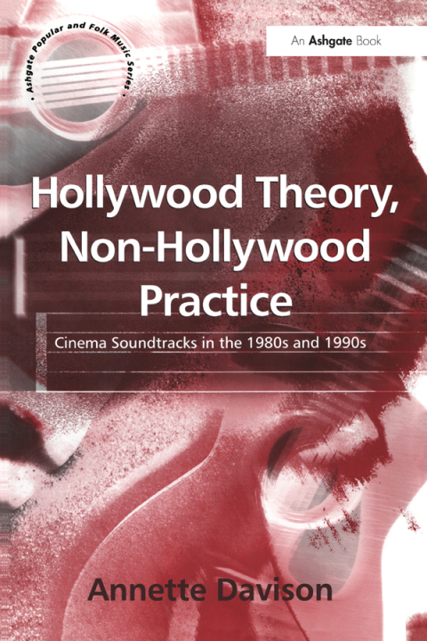 Cover image for book Hollywood Theory, Non-Hollywood Practice