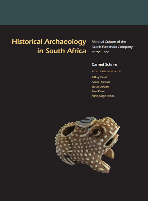 Cover image for book Historical Archaeology in South Africa