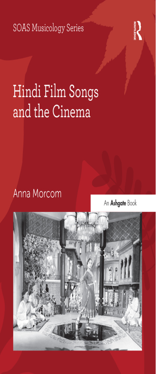 Hindi Film Songs and the Cinema