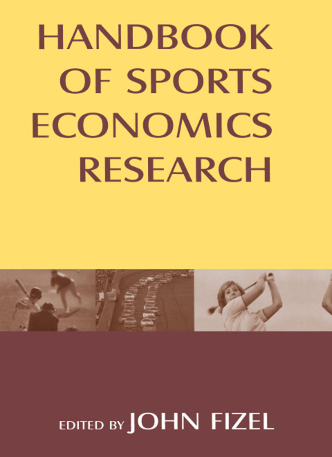 Cover image for book Handbook of Sports Economics Research