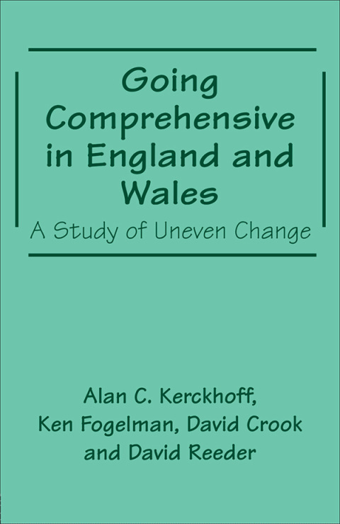Cover image for book Going Comprehensive in England and Wales