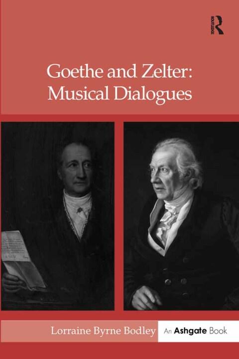 Cover image for book Goethe and Zelter: Musical Dialogues