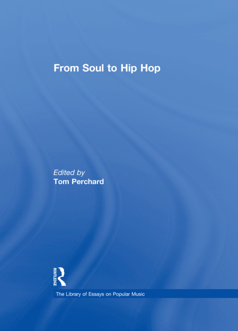 From Soul to Hip Hop 