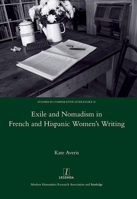 Cover image for book Exile and Nomadism in French and Hispanic Women's Writing