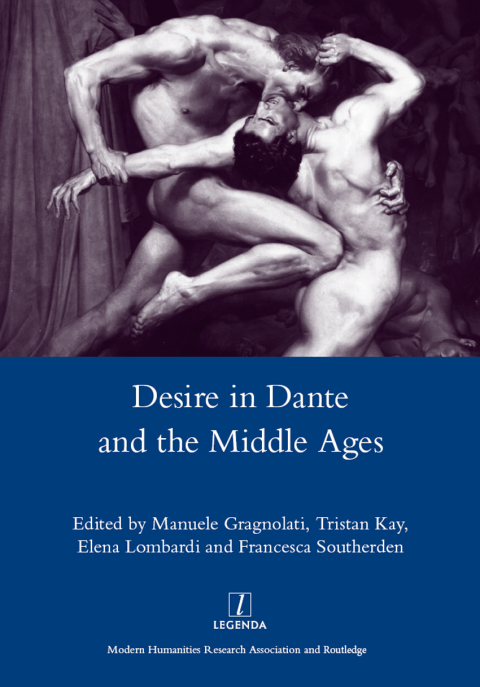 Cover image for book Desire in Dante and the Middle Ages