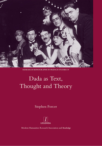 صورة الغلاف: Dada as Text, Thought and Theory 1st edition 9781907975837