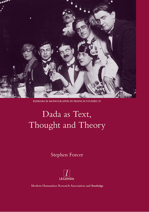 Cover image for book Dada as Text, Thought and Theory