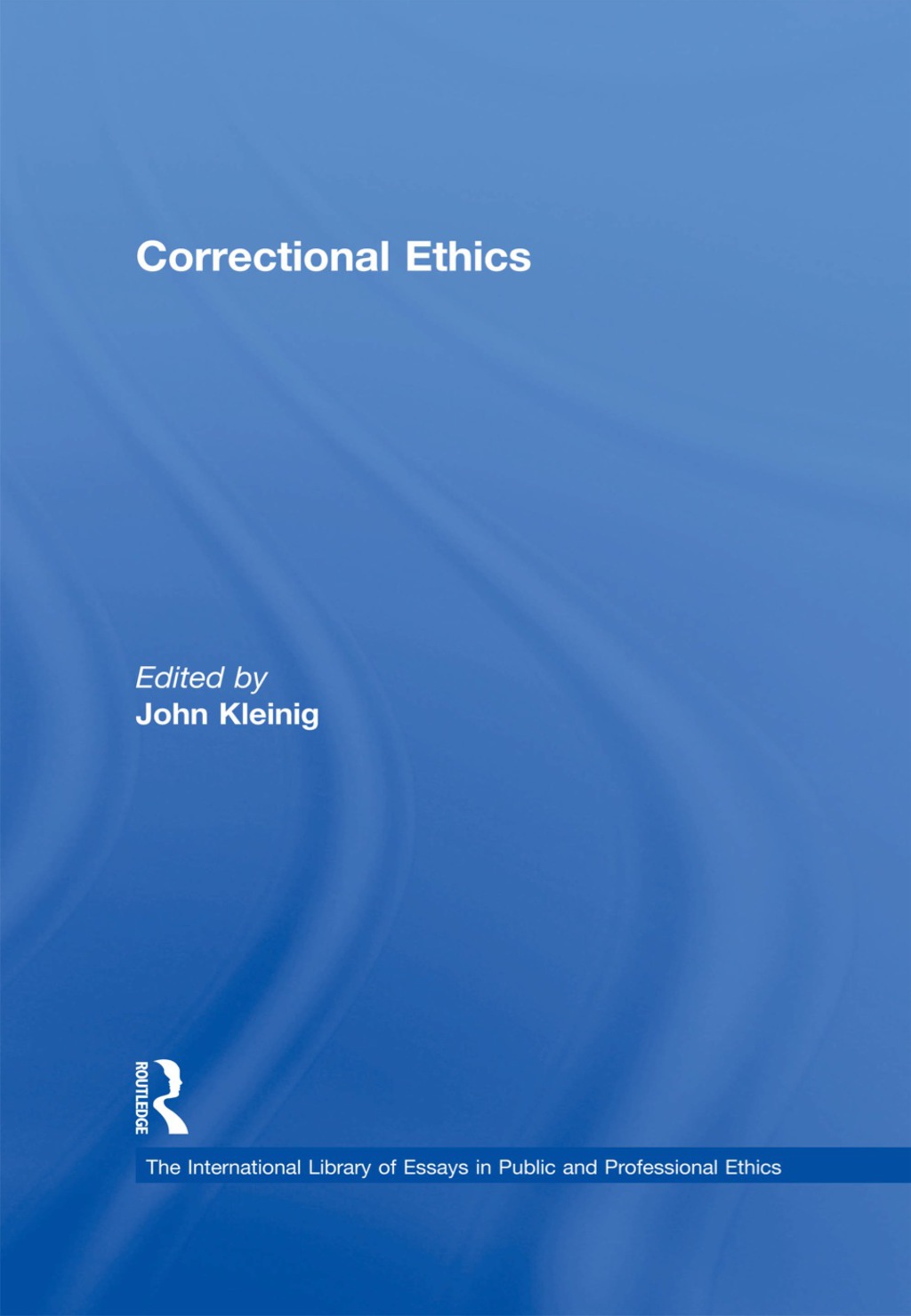 Correctional Ethics - 1st Edition (eBook)