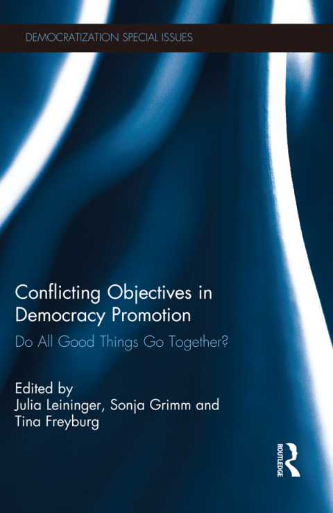 Cover image for book Conflicting Objectives in Democracy Promotion